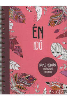 ÉN IDŐ - Napló csodás, kiszínezhető mintákkal