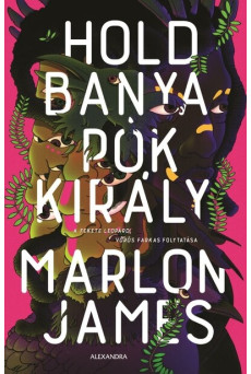 Holdbanya, Pókkirály