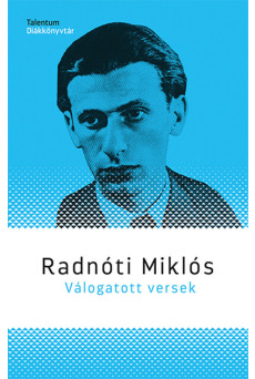 Radnóti Miklós - Válogatott versek