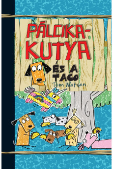 Pálcikakutya és a taco