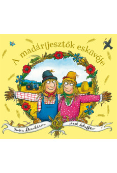 A madárijesztők esküvője (új kiadás)