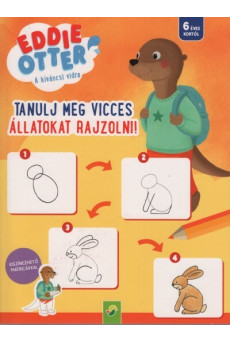 Eddie Otter: Tanulj meg vicces állatokat rajzolni