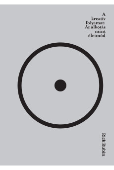 A kreatív folyamat - az alkotás mint életmód (e-könyv)
