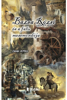 Bazsa Rózsi és a falu mesemondója