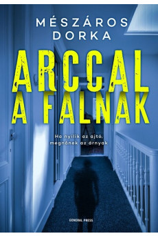 Arccal a falnak - A pszichológus nyomozó