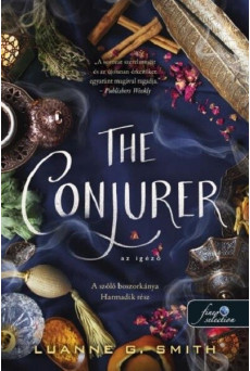 The Conjurer - Az igéző - A szőlő boszorkánya