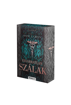 Elvarratlan szálak (éldekorált, bővített újrakiadás)