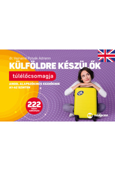 Külföldre készülők túlélőcsomagja