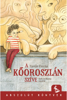 A kőoroszlán szíve - Abszolút könyvek