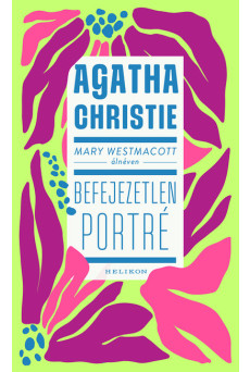 Mary Westmacott: Befejezetlen porté