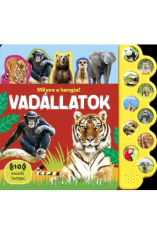 Milyen a hangja? - Vadállatok
