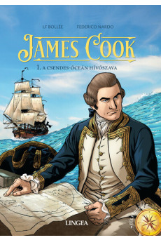 James Cook - 1. A Csendes-óceán hívószava (képregény)