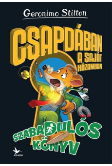 Csapdában a saját házamban - Szabadulós könyv 1. (új kiadás).