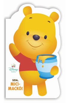 Disney Baby - Szia, Micimackó!