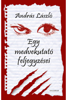 Egy medvekutató feljegyzései