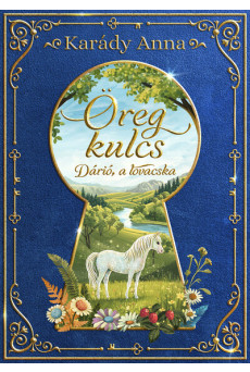 Öreg kulcs - Dárió, a lovacska