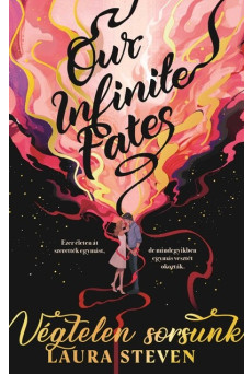 Our Infinite Fates - Végtelen sorsunk