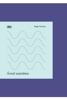 Árral szemben - Publicisztikák, kritikák, naplójegyzetek