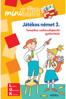Játékos német 3. - Tematikus szókincsfejlesztő gyakorlatok - miniLÜK