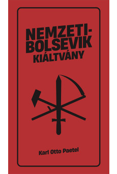 Nemzetibolsevik kiáltvány - Eszmék a peremvidékrol