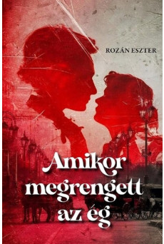 Amikor megrengett az ég - Szerelem a pusztítás árnyékában