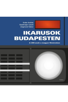 Ikarusok Budapesten - A 200-asok a fővárosban