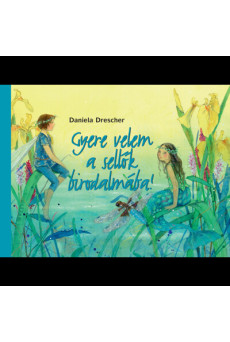 Gyere velem a sellők birodalmába