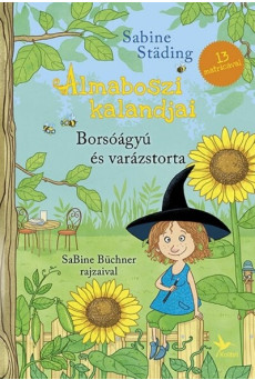 Borsóágyú és varázstorta - Almaboszi kalandjai 3.