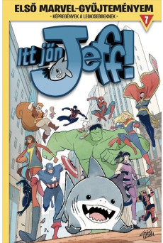 Itt jön Jeff! 1. - Első Marvel-gyűjteményem 7. (képregény)