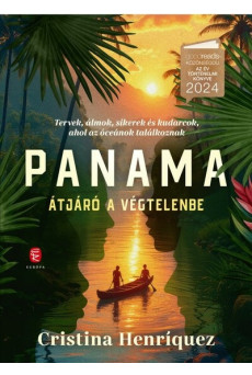 Panama - Átjáró a végtelenbe