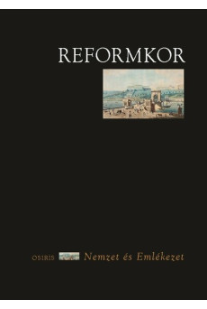 Reformkor - Nemzet és emlékezet