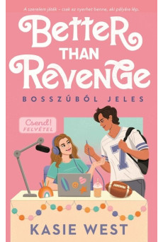 Better than revenge - Bosszúból jeles