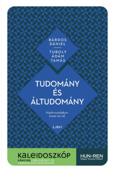 Tudomány és áltudomány - Határvonalakon innen és túl