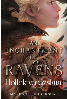 An Enchantment of Ravens - Hollók varázslata