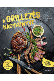 A grillezés nagykönyve
