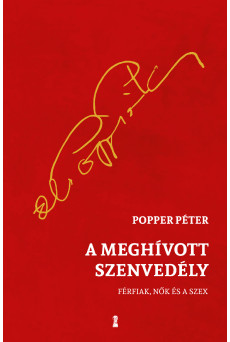 A meghívott szenvedély - Férfiak, nők és a szex (e-könyv)