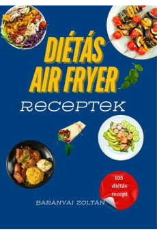 Diétás Air Fryer Receptek