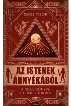 Az istenek árnyékából - A Nílus könyve - Harmadik tekercs