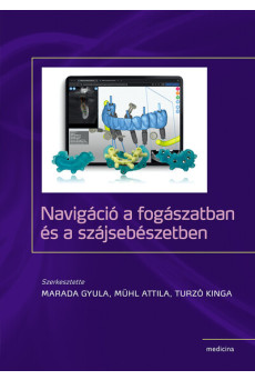 Navigáció a fogászatban és a szájsebészetben
