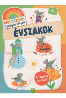 Montessori készségfejlesztő könyvek: Évszakok - A tanulás gyerekjáték