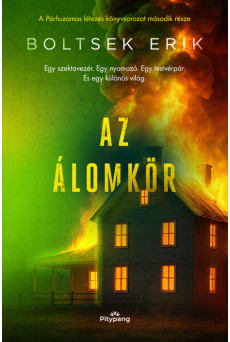 Az Álomkör - Párhuzamos létezés 2.