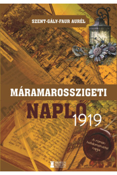 Máramarosszigeti napló, 1919 - A román hatalomátvétel napjai