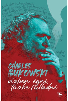 Vízben égni, tűzbe fulladni