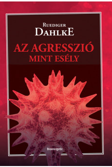 Az agresszió, mint esély (e-könyv)