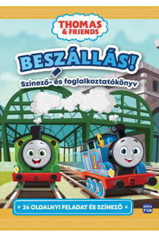 Thomas + Friends: Beszállás! Színező- és foglalkoztatókönyv 