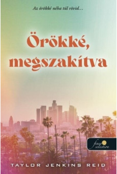 Örökké, megszakítva