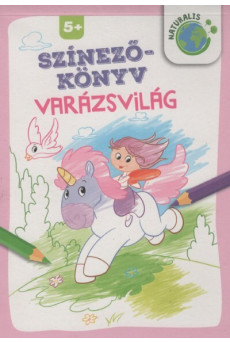 Színezőkönyv - Varázsvilág
