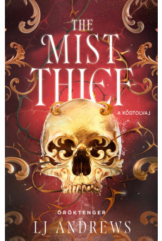 The Mist Thief - A Ködtolvaj (éldekorált)