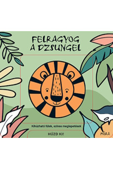 Felragyog a dzsungel
