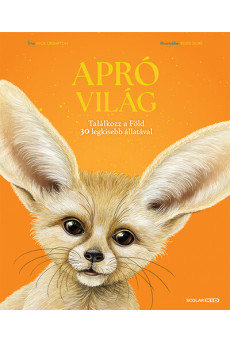 Apró világ - Találkozz a Föld 30 legkisebb állatával